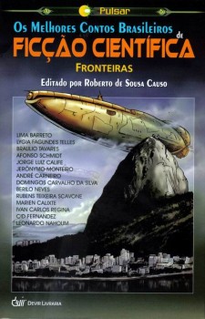 Os Melhores Contos Brasileiros de Ficção Científica Livro 2